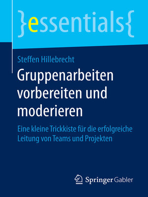 cover image of Gruppenarbeiten vorbereiten und moderieren